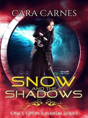 cover image of Snow and the Shadows